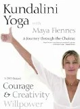 Kundalini Yoga with Maya Fiennes - A Journey through the Chakras. Courage and Creativity Willpower DVD - Maya Fiennes 