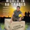 Around The World In 80 Trades DVD - Conor Woodman 