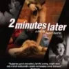 2 Minutes Later DVD - J. Matthew Miller, Jessica Graham