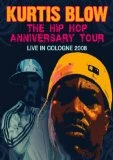 Kurtis Blow - The Hip Hop Anniversary Tour DVD - Kurtis Blow 