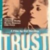 Trust DVD - Adrienne Shelly, Edie Falco