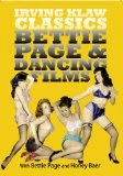 Irving Klaw Classics: Bettie Page & Dancing Films DVD - Trudy Wayne , Honey Baer