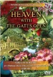 Heaven with the Gates Open DVD -  
