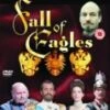 Fall Of Eagles - Complete Series DVD - Gayle Hunnicutt, Laurence Naismith