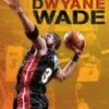 NBA Undeniable: The Rise Of Dwayne Wade DVD - Dwyane Wade 