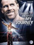 WWE - Shawn Michaels: My Journey DVD - Shawn Michaels 