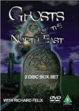 Ghosts Of The North East DVD - Richard Felix 