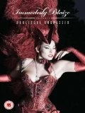 Immodesty Blaize Presents: Burlesque Undressed DVD - Catherine D'Lish, April March