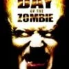 Day Of The Zombie DVD - Graham Wardle, P. Lynn Johnson
