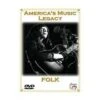 America's Music Legacy - Folk DVD - Theodore Bikel 