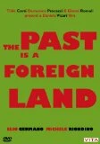The Past Is A Foreign Land DVD - Elio Germano, Valentina Lodovini