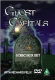 Ghost Capitals Box Set DVD - Richard Felix 