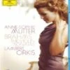 Brahms: Violin Sonatas Blu Ray - Anne-Sophie Mutter/ Lambert Orkis 