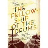 Lucas Niggli Drum Quartet - The Fellowship Of The Drums DVD -  