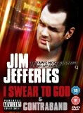 Jim Jefferies: I Swear To God / Contraband DVD - Jim Jefferies 