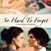 So Hard To Forget DVD - Murilo Rosa, Ana Paula Arósio