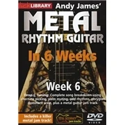 Lick Library: Andy James' Metal Rhythm Guitar In 6 Weeks - Week 6 DVD -  