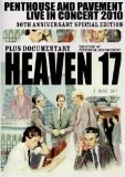 Heaven 17 - Penthouse and Pavement - Live in Concert 2012 DVD - Heaven 17 