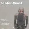 An Idiot Abroad - Series 1-3 Boxset Blu Ray - Karl Pilkington, Ricky Gervais