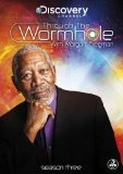 Through the Wormhole Season 3 - with Morgan Freeman DVD - Morgan Freeman 