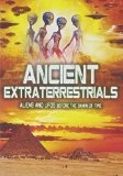 Ancient Extraterrestrials: Aliens And Ufos Before The Dawn Of... DVD -  