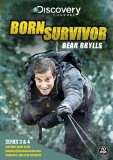 Bear Grylls: Born Survivor - Complete Season Three And Four DVD - Bear Grylls 