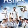The Ashes: 2013 DVD - Michael Vaughan, Geoffrey Boycott