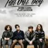 Fall Out Boy: Work Hard, Play Harder DVD -  