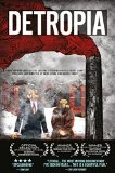 Detropia DVD - Michael Wanko , Rachele Gilmnore