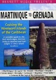 Cruising The Windward Islands Of The Caribbean - Martinique To Grenada DVD -  