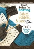 I Can't Believe I'm Knitting Cables, Bobbles And Lace DVD -  