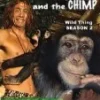 Wild Thing Season 2: Tarzan & the Chimp DVD - Trevor Smith 