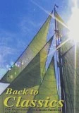 Back To Classics - The Renaissance Of Classic Yachting... DVD -  