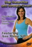 Step Generation With Strength Circuit DVD - Ann Marie Sill 