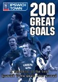 200 Great Goals - Ipswich Town DVD -  