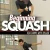 Beginners Squash DVD - Roy Ollier 