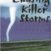 Chasing Killer Storms DVD -  
