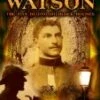 Elementary My Dear Watson - The Man Behind Sherlock Holmes DVD -  