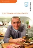Ever Wondered About Food V DVD - Paul Merrett 