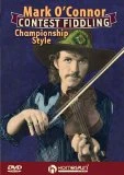 Mark O'Connor: Contest Fiddling Championship Style DVD - Mark O'Connor 