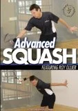 Advanced Squash DVD - Roy Ollier 