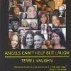 Angels Can't Help But Laugh DVD -  