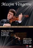 Maxim Vengerov : Playing By Heart & Masterclass DVD - Maxim Vengerov 