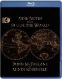 9 Notes That Shook The World DVD - Ronn Mcfarlane, Mindy Rosenfield 