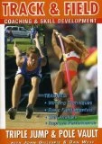 Track And Field Coaching And Skill Development Series Vol.6 - Triple Jump And Pole Vault DVD -  