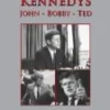 The Kennedys DVD - Robert F. Kennedy , John F. Kennedy