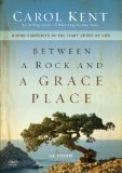Between a Rock and a Grace Place DVD (Kent Carol) DVD - -2146826246 