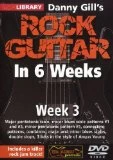 Danny Gill's Rock Guitar in 6 Weeks: Week 3 DVD -  