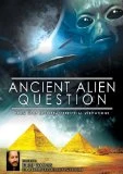 Ancient Alien Question: From Ufos To Extraterrestrial Visitations DVD - Philip Coppens 