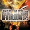 Angel, Alien And UFO Encounters From Another Dimension DVD - George Huber, Dan Page